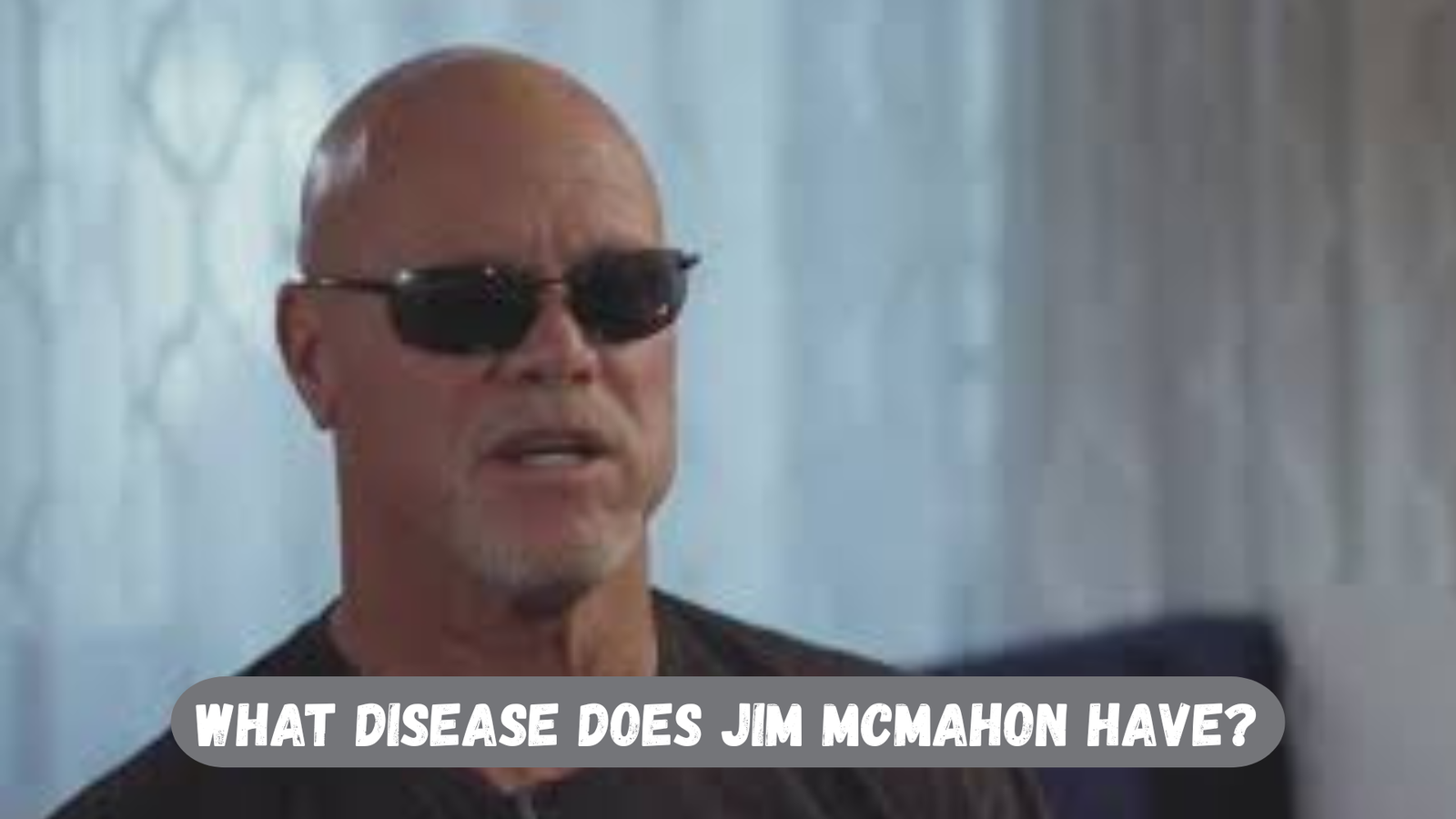 What Disease Does Jim McMahon Have?