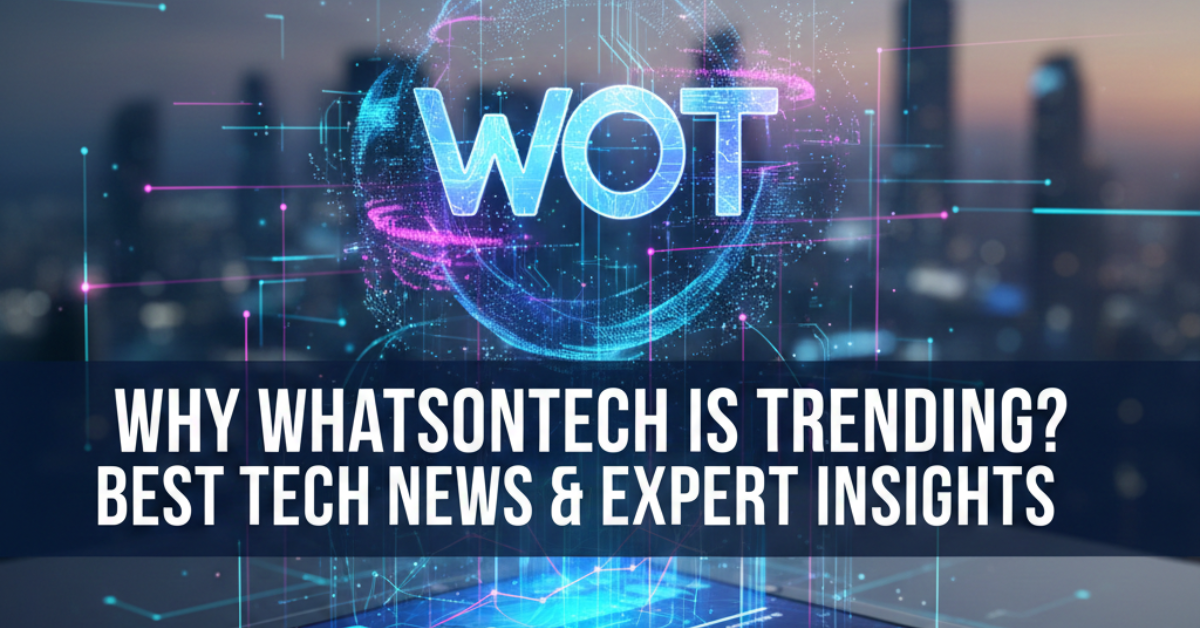 WhatsonTech trending tech news platform in 2026