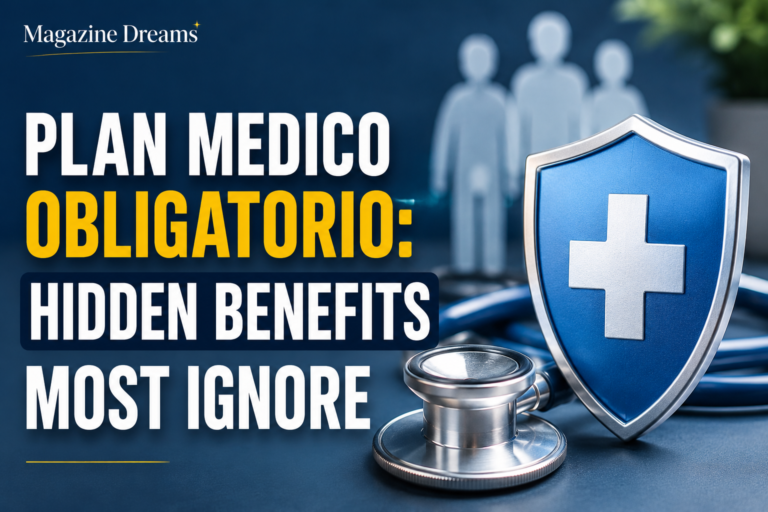 Plan Medico Obligatorio: Hidden Benefits Most Ignore Plan Medico Obligatorio healthcare coverage benefits and medical insurance guide